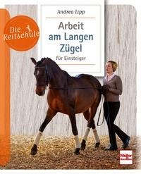 Arbeit am Langen Zügel für Einsteiger Arbeit am Langen Zügel für Einsteiger