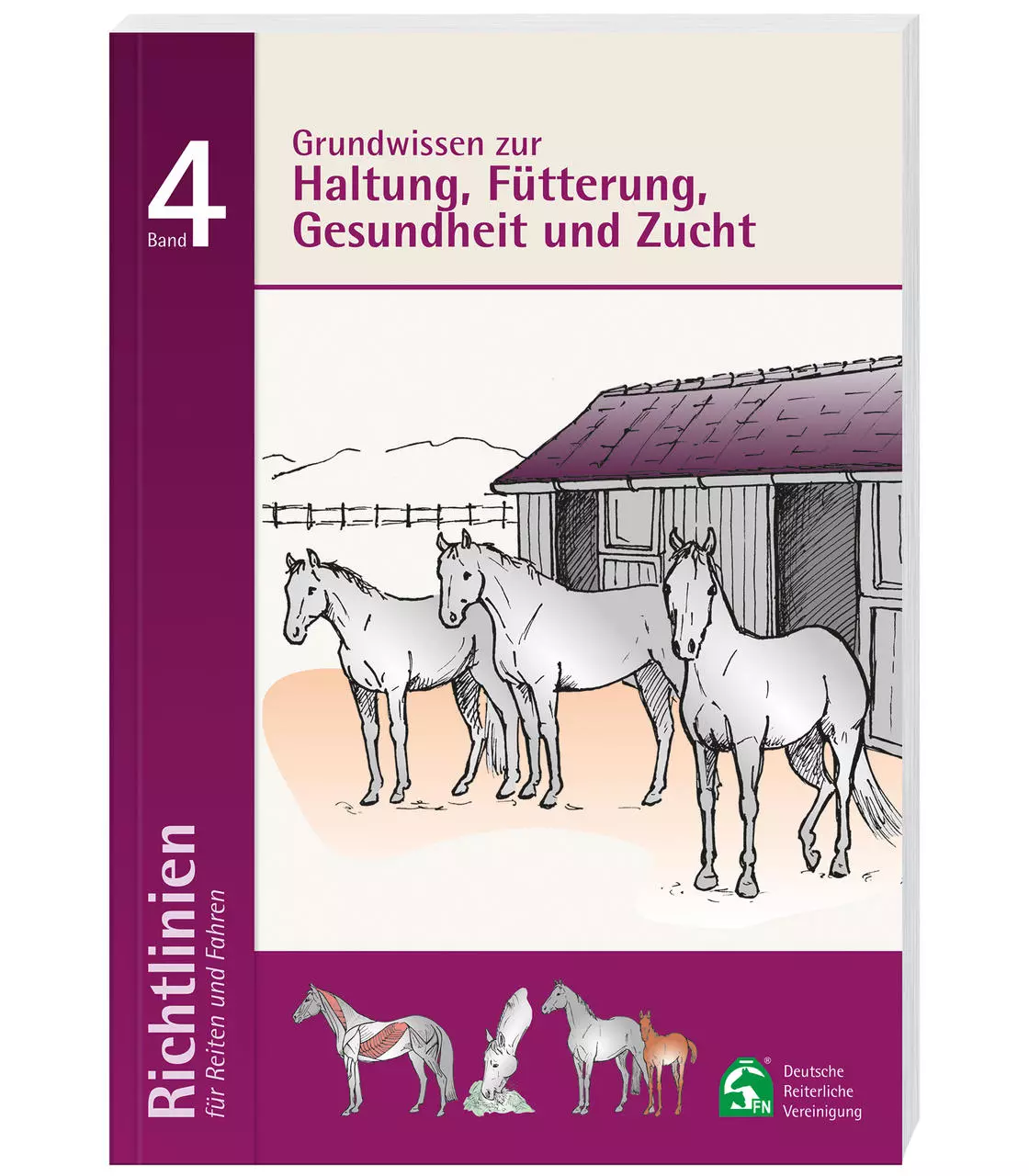 Band 4: Haltung, Fütterung, Zucht Band 4: Haltung, Fütterung, Zucht