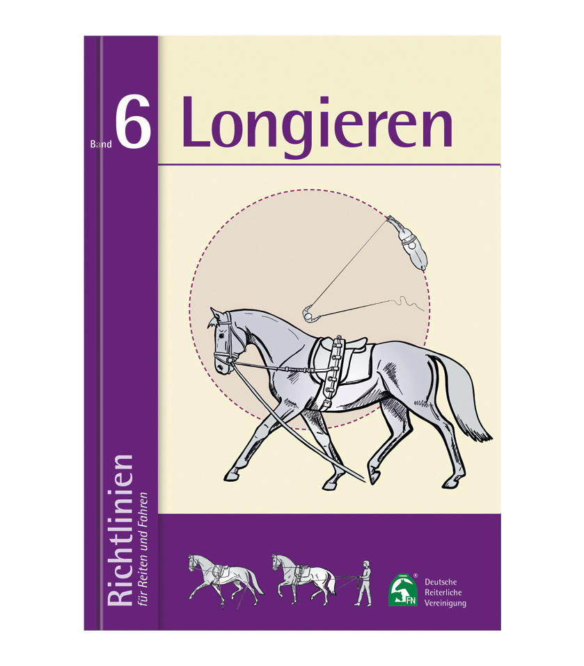 Band 6: Longieren Band 6: Longieren